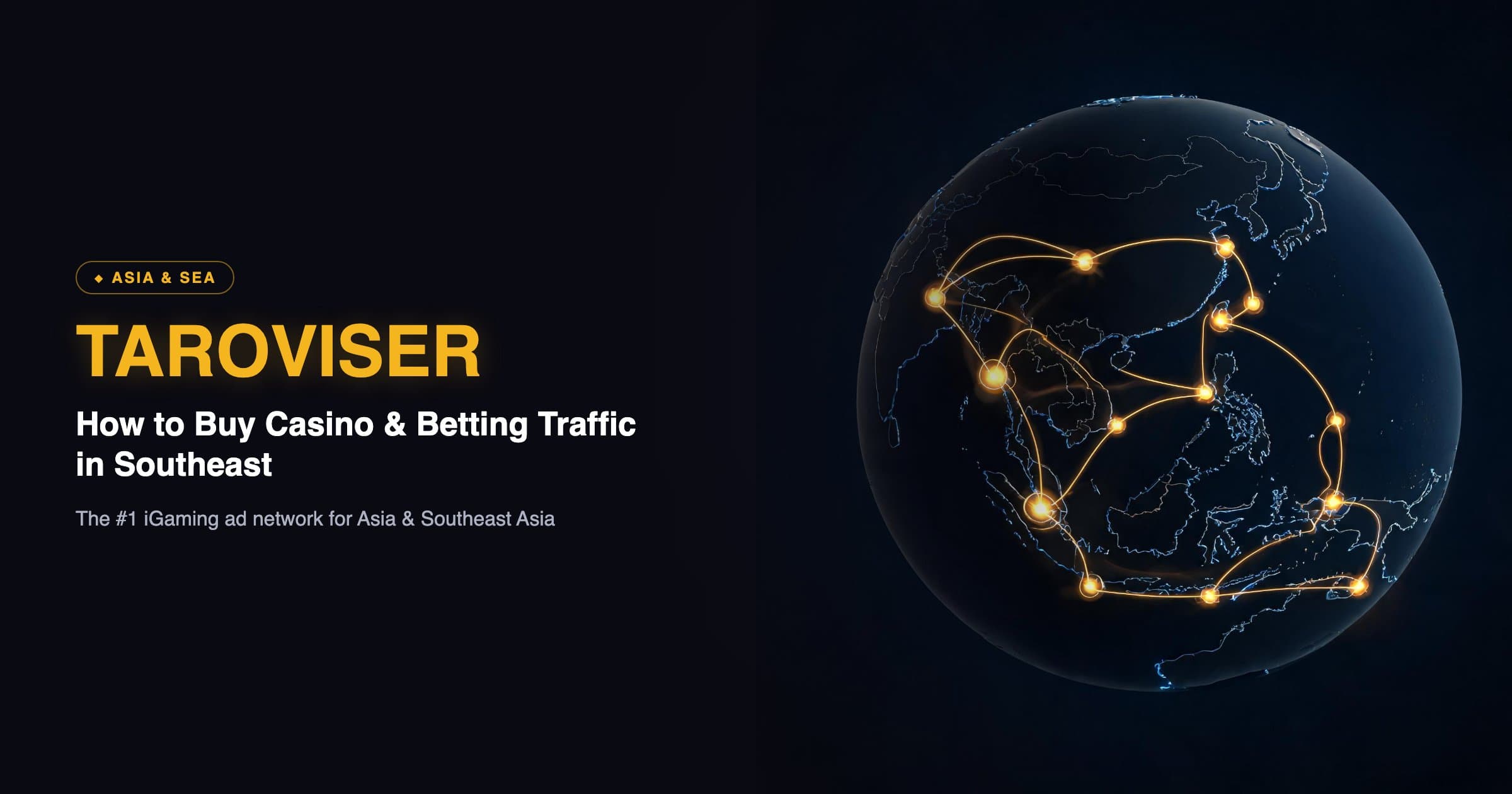 How to Buy Casino & Betting Traffic in Southeast Asia (Advertiser's Guide)